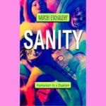 Sanity: Humanism Is a Dualism