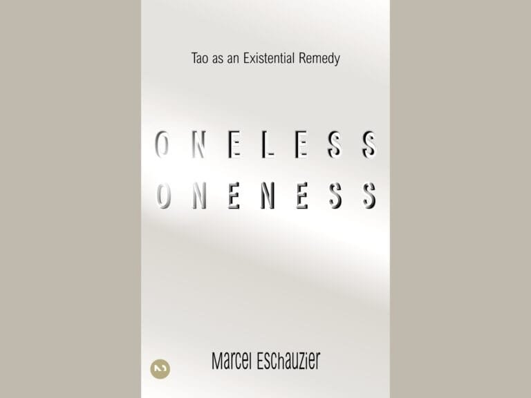 Cover Oneless Oneness Rational Nondualism by Marcel Eschauzier