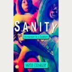 Sanity: Humanism Is a Dualism