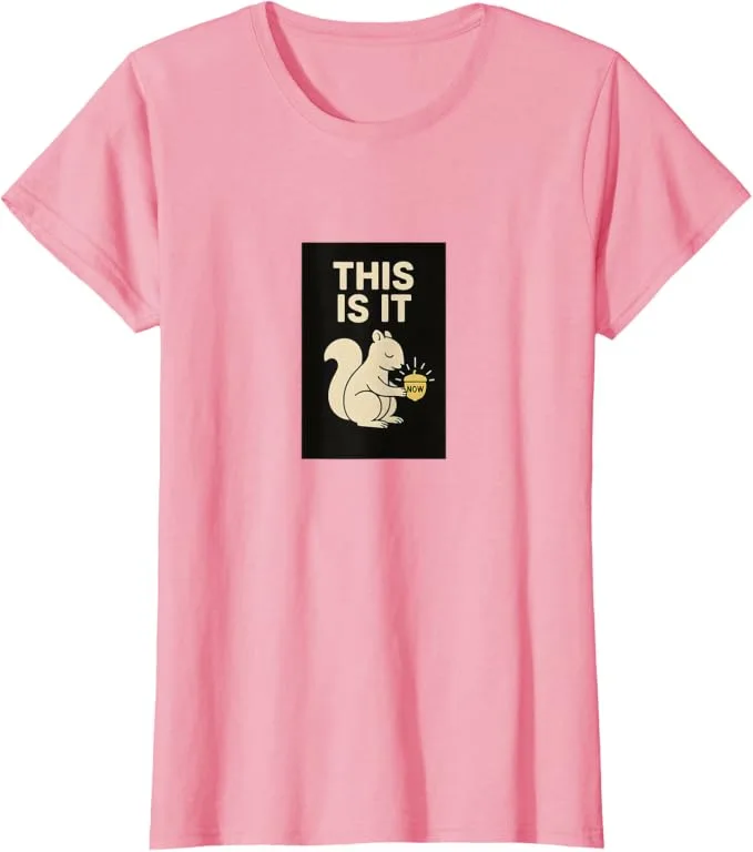T-shirt featuring a squirrel design with the word “Now”